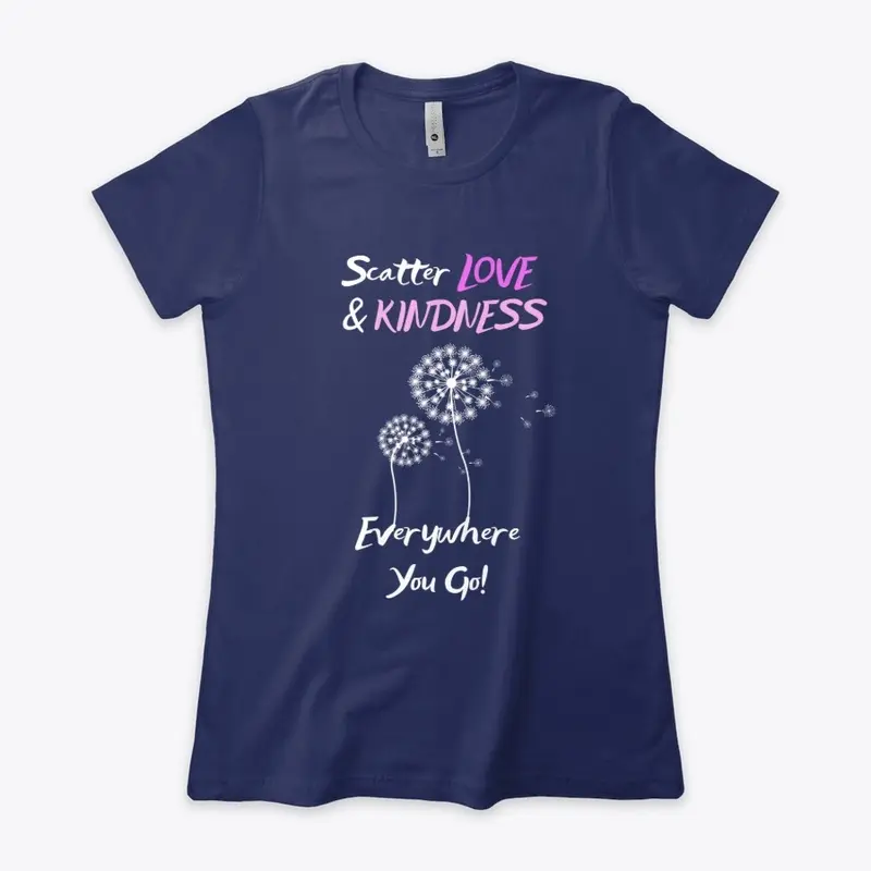 Scatter Love & Kindness Everywhere Tees