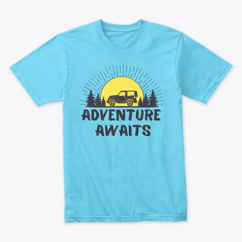 Adventure Awaits Tees and More