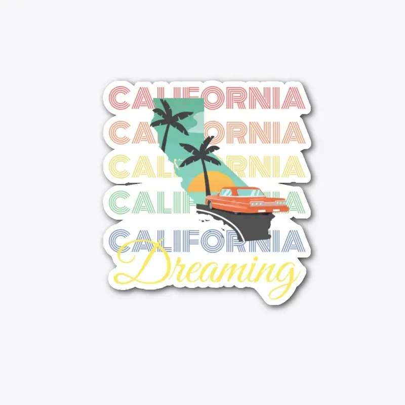 California Dreaming Tees and More