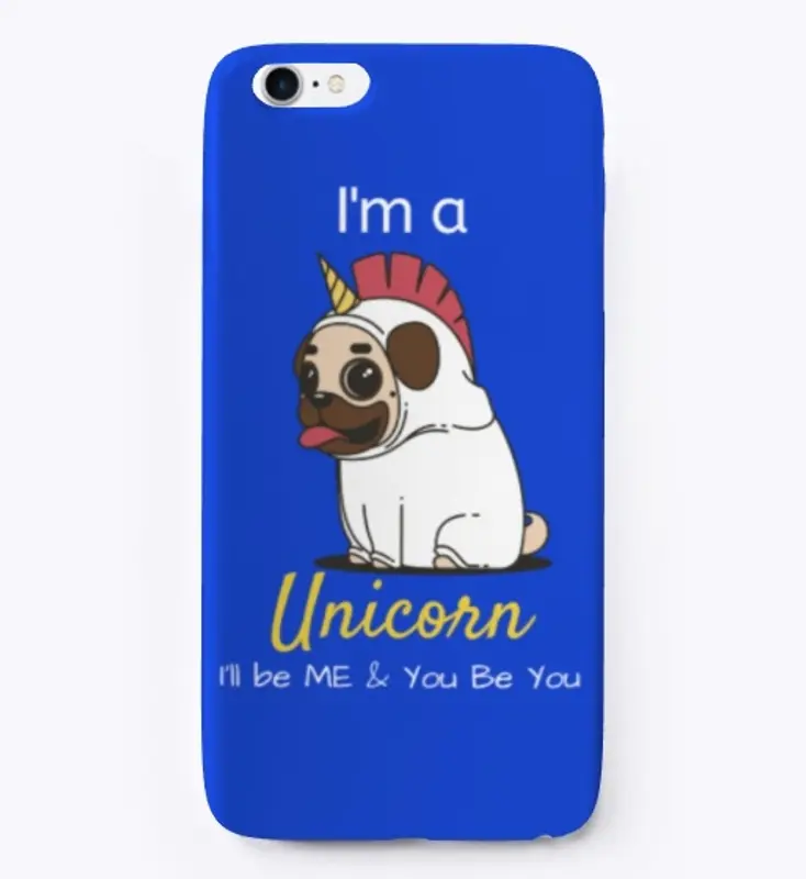 I'm a Unicorn PUG - I'll be ME