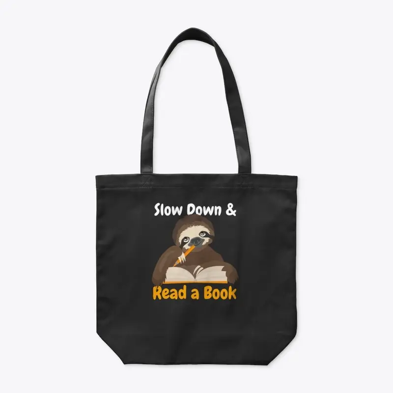 Slow Down & Read a Book Sloth Tee