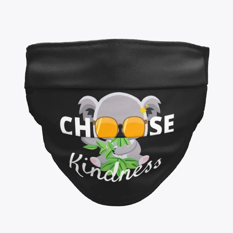 Choose Kindness Mask