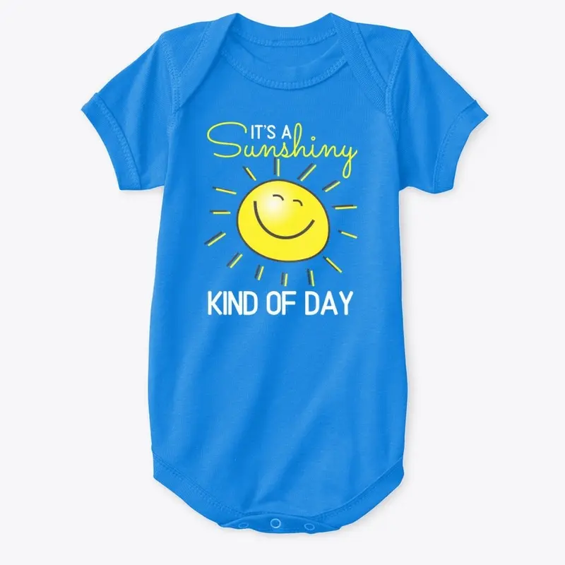 It's a Sunshiny Kind of Day Tees & More